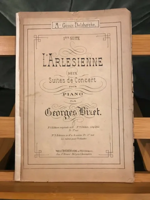 Georges Bizet L'arlésienne Suite n°1 partition pour piano seul ancienne Choudens