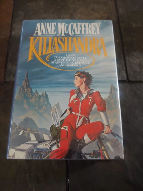 Anne McCaffrey SIGNED AUTOGRAPHED Killashandra HC/DJ 1ST EDITION 1ST PRINTING Anne McCaffrey SIGNED AUTOGRAPHED Killashandra HC/DJ 1ST EDITION 1ST PRINTING