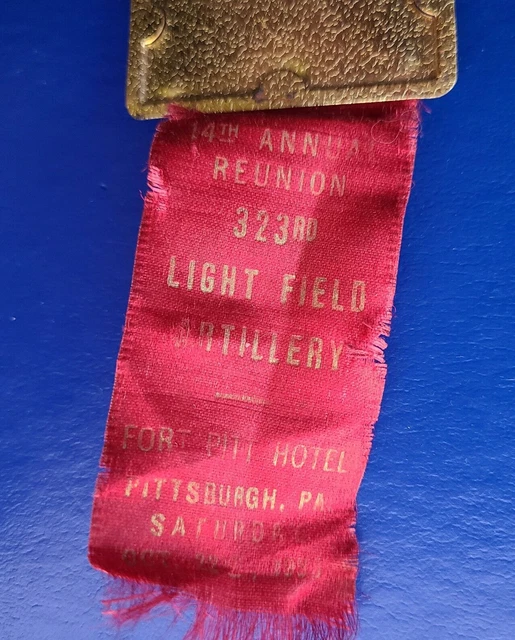 14th Annual Reunion 323rd Light Field Artillery c. 1938 World War I WWI badge