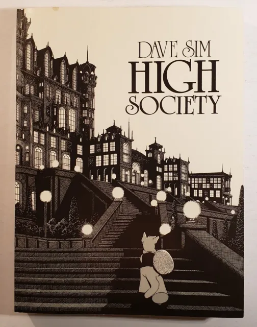 High Society TPB  Dave Sim  Cerebus Reprints  Aardvark-Vanaheim  512 Pages 1991
