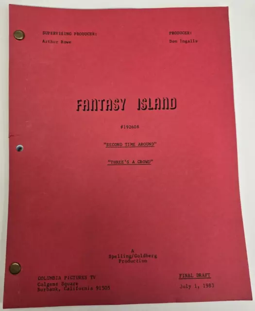 FANTASY ISLAND / 1983 TV Script, "Second Time Around/Three's a Crowd"