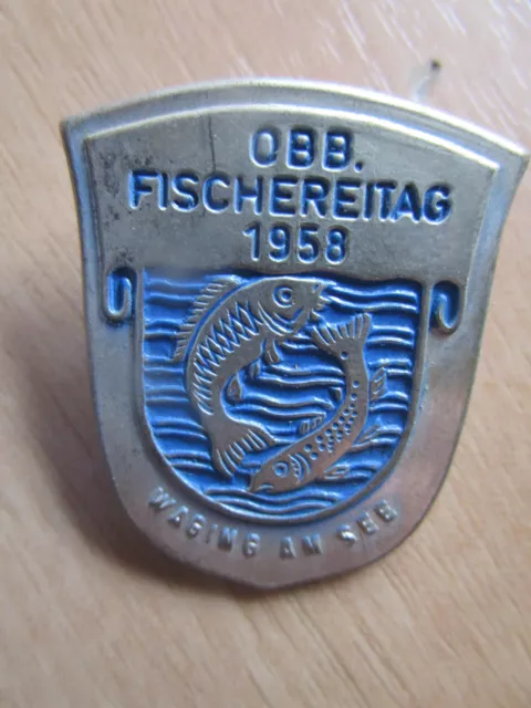 Oberbayerischer Obb.  FISCHERTAG 1958 Waging am See  Angeln Fischen Sportfischer