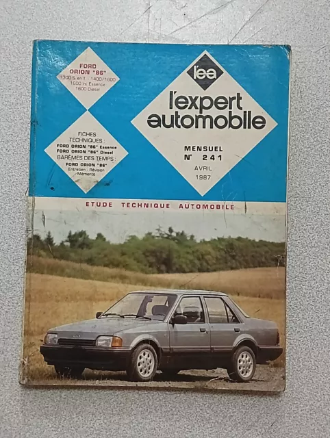 Rta Revue Technique Automobile L'expert Automobile N241 Ford Orion 86 1300s 1600