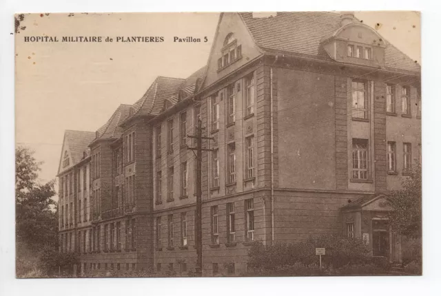 METZ moselle CPA 57 Hopital Militaire de PLANTIERES  pavillon 5