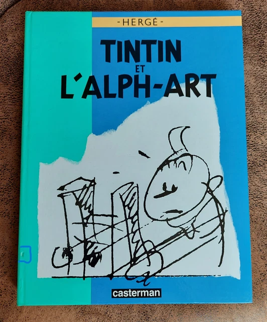Magnifique Bd Les Aventures De Tintin L'alph Art