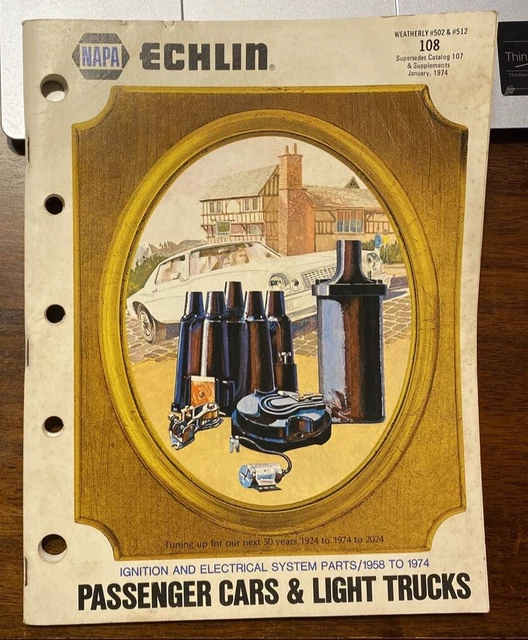 Vintage 1974 Napa Echlin Ignition & Electrical Parts Catalog 1958-74 Cars Trucks