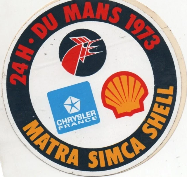 Autocollant Vintage – 24 Heures Du Mans 1973 – Matra Simca Shell – Très Bon État