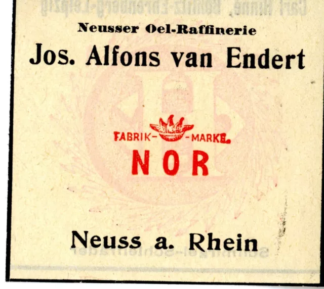 Jos.Alfons von Endert Neuss OEL- RAFFINERIE Trademark 1908