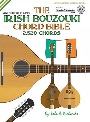 The Irish Bouzouki Chord Bible: GDAD Irish Tuni. Richards<|