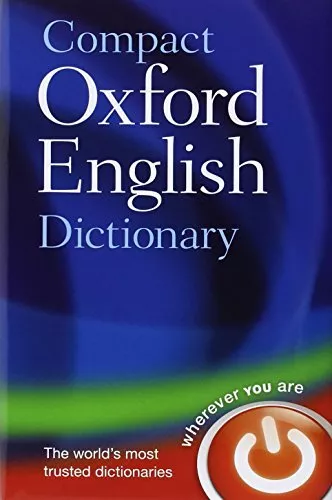 Compact Oxford English Dictionary of Current English Third edition revised