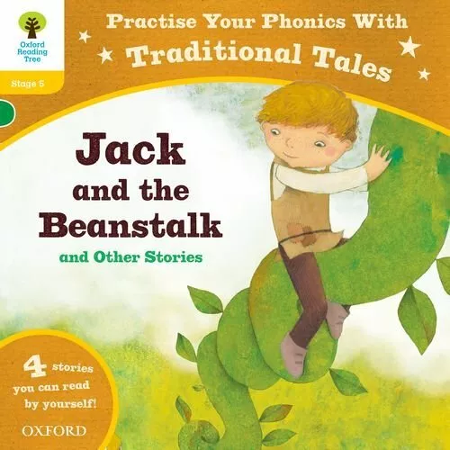 Oxford Reading Tree: Level 5: Traditional Tales Phonics Jack and the Beanstalk