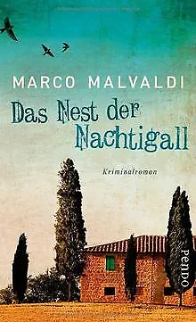 Das Nest der Nachtigall: Kriminalroman de Malvaldi, Marco | Livre | état bon