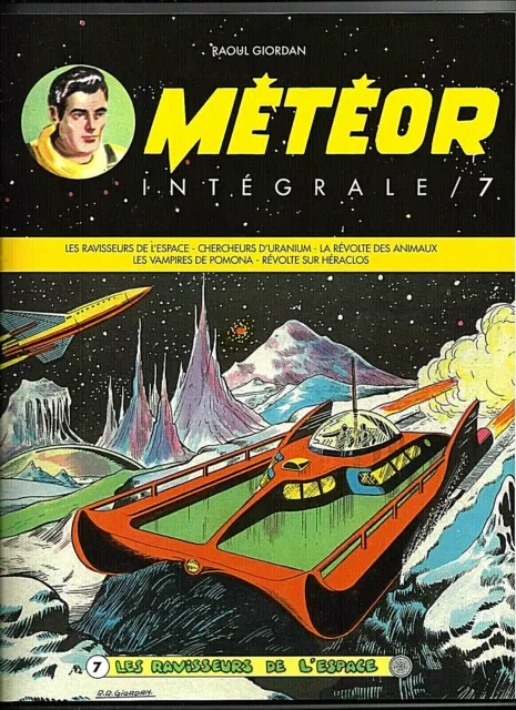 Rr Giordan / Lortac - Meteor 7 (Artima / Lefrancq) (Rare Integrale) 100 % Neuf