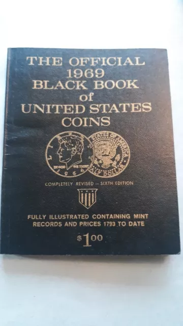 The Official 1969 Black Book Of United States Coins 