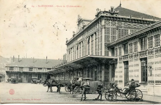 Carte Postale / La Loire / Saint Etienne Gare De Chateaucreux