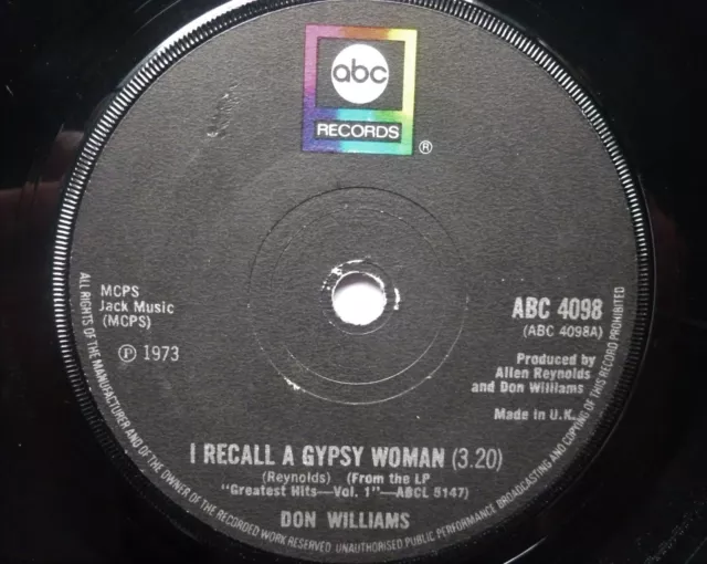 Don Williams I Recall A Gypsy Woman 7" ABC ABC4098 EX 1973 I Recall A Gypsy Woma