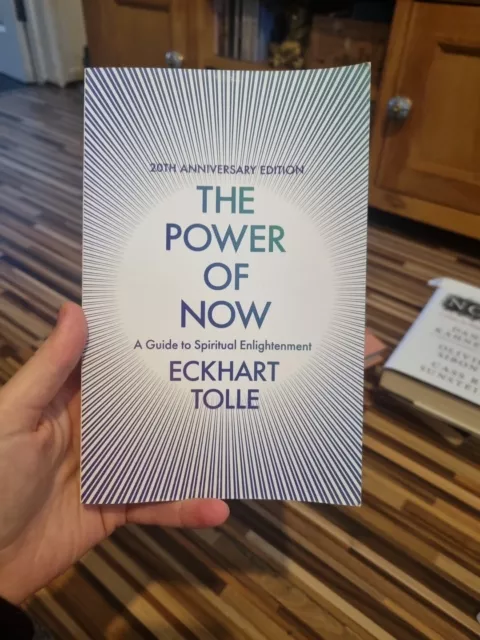The Power of Now: A Guide to Spiritual Enlightenment by Eckhart Tolle...