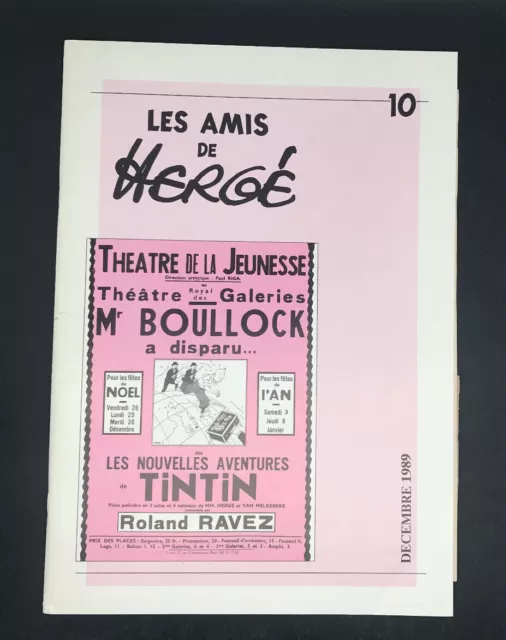 Les Amis De Herge - Revue / Semestriel - N° 10 - Decembre 1989 - Eo ( Ttbe )