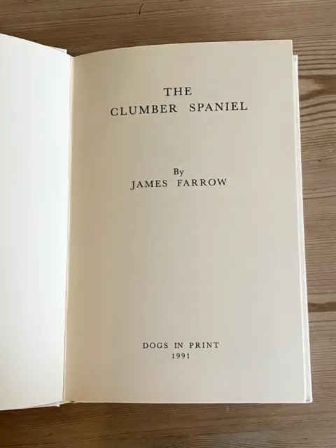 Rare Ltd Ed "The Clumber Spaniel" Dog Book By James Farrow