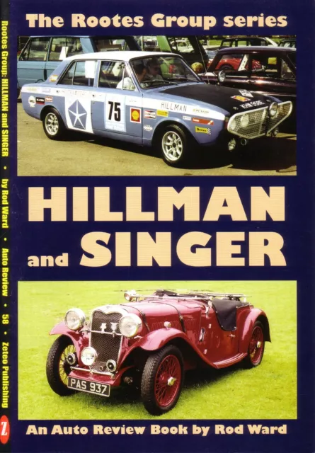 Book - Hillman Singer History - Minx Imp Hunter Avenger Gazelle - Auto Review