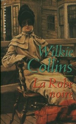 Livre Poche la robe noire Wilkie Collins  Librairie des champs Elysées 2003 book