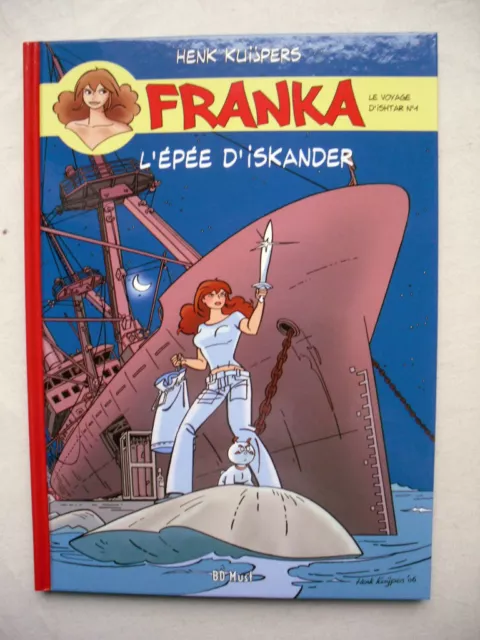 Henk Kuijpers Franka Bd Must Tt Tome 7 750 Ex L’épée D'iskander En État Neuf