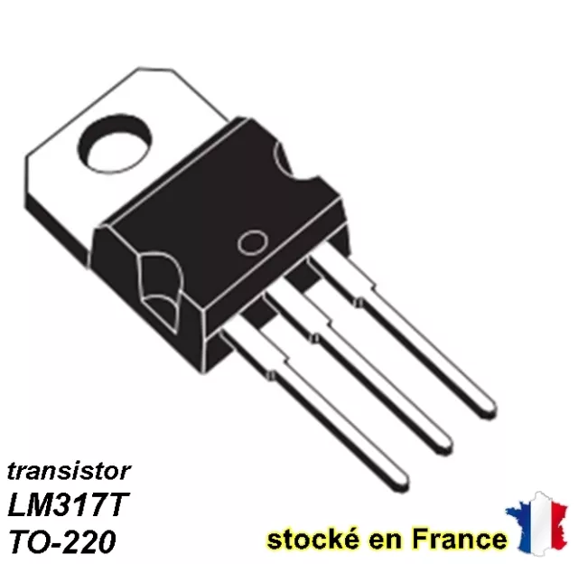 transistor LM317T ou LM317 boitier TO-220 ( TO220 ) IC Circuits Intégrés  .C32.3