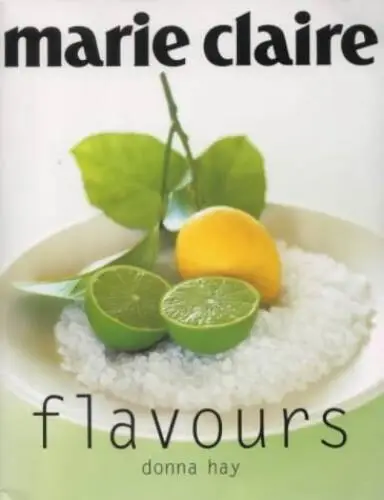 Flavours (Marie Claire Style) - Paperback By Hay, Donna - GOOD