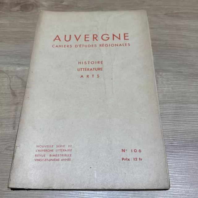 Auvergne Cahiers D’études Régionales 106 De 1944 Province D’Auvergne Histoire