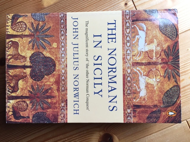 The Normans in Sicily (Normans in the south + Kingdom in the sun) - Normannen
