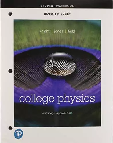 STUDENT WORKBOOK FOR College Physics: A Strategic Approach $11.63 ...