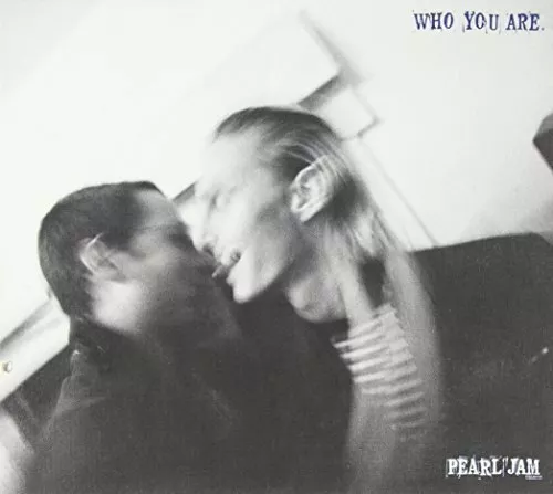 Pearl Jam Who you are (1996, 2 tracks, digi) [Maxi-CD]