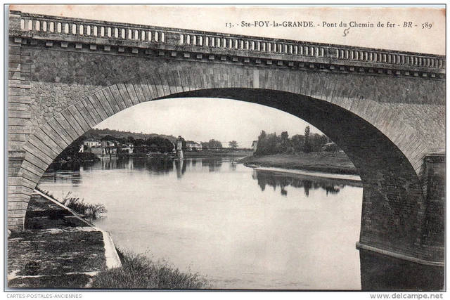 33 SAINTE FOY LA GRANDE - pont du chemin de fer