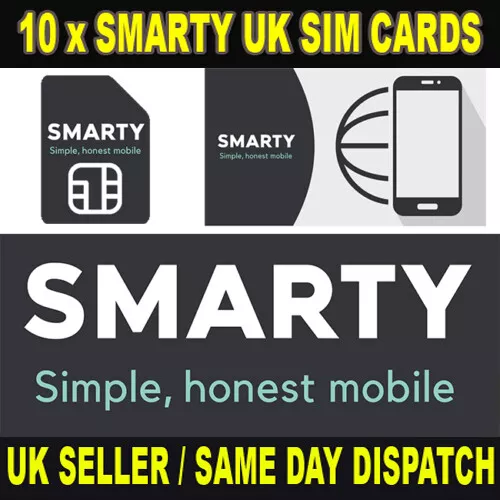 10 x New SMARTY UK SIM Cards Bulk Wholesale Joblot - Unlimited Texts & Minutes