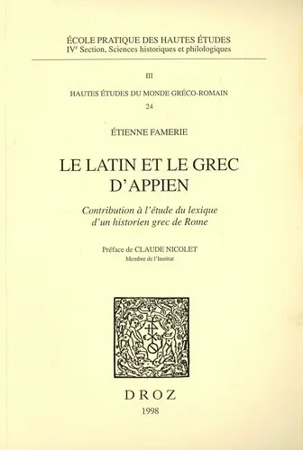 Le latin et le grec d'Appien: Contribution á l'étude du lexique d'un historien g