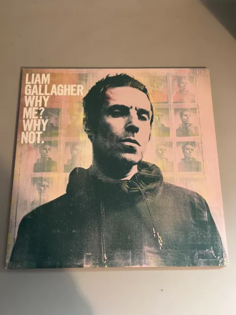 Why Me? Why Not. by Liam Gallagher (Record, 2019)