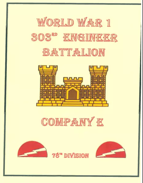 WWI US Army 78th Infantry Division 303rd Engineer Battalion Roster History Book