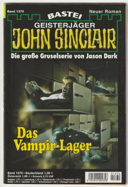 ✪ GEISTERJÄGER JOHN SINCLAIR #1370 Das Vampir-Lager, Bastei HORROR-ROMANHEFT