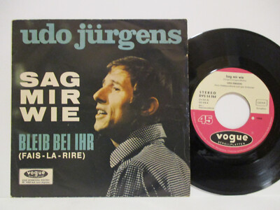 UDO JÜRGENS 7" :  SAG MIR WIE / BLEIB BEI MIR = 9/1966 (Extr.-Auflage in Stereo)