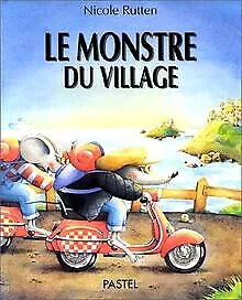 Le Monstre du village von Rutten | Buch | Zustand akzeptabel