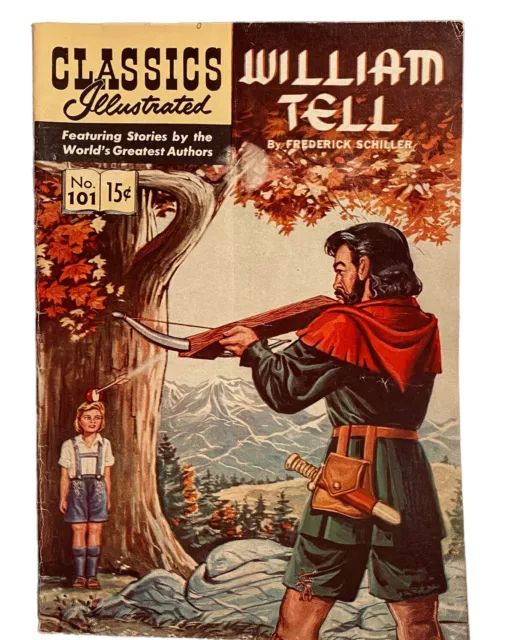 Comic Book William Tell Classic No 101 Frederick Schiller Illustrated 1952 ?