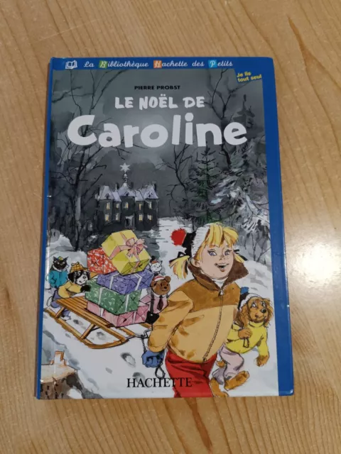 Le Noël De Caroline De Pierre Probst