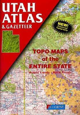 Utah Atlas and Gazetteer (State Atlas & Gazetteer) - Paperback By Delmore - GOOD