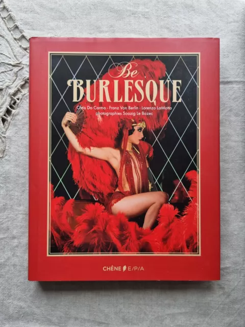 Be Burlesque livre art photos et illustrations