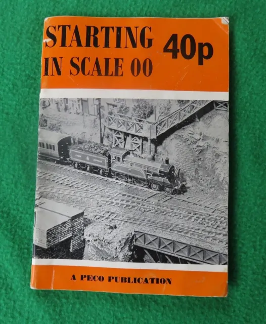 STARTING IN SCALE OO - EINE PECO-Publikation