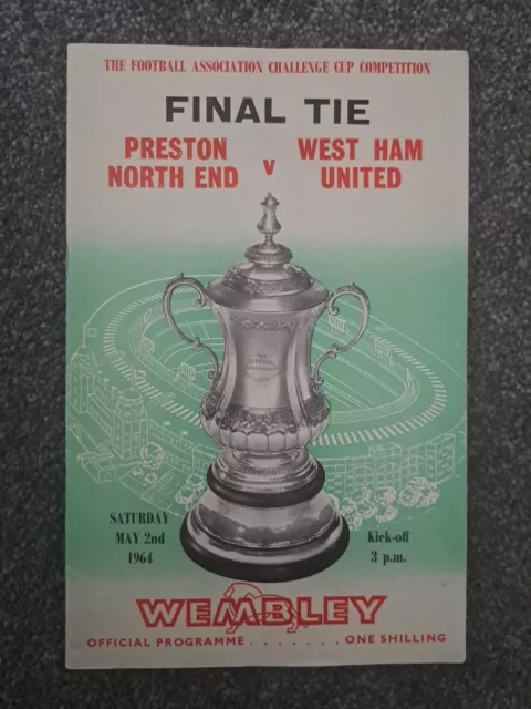 Preston North End V West Ham Utd 1964 Fa Cup Final - Exc Condition