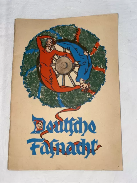 Deutsche Fasnacht Broschüre ca 1935 Fasching Karneval Brauchtum  63 Seiten