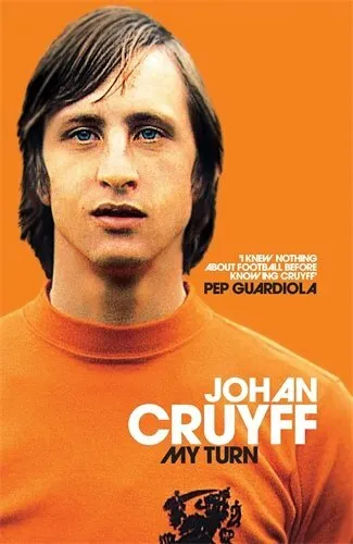 My Turn: The Autobiography by Johan Cruyff 150981390X FREE Shipping