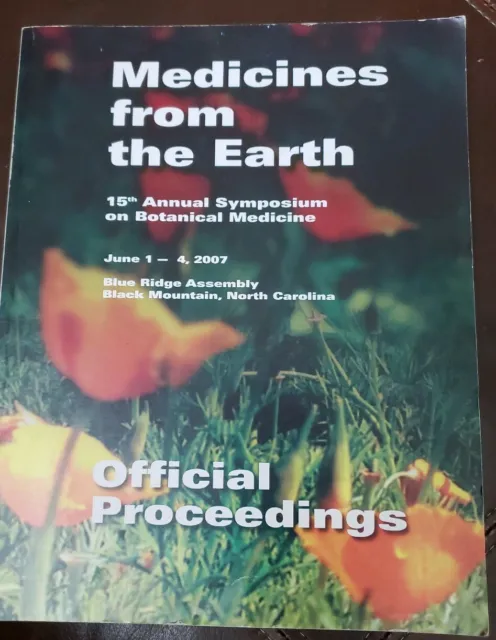 Medicines from the Earth 15th Annual Syposium on Botanical  Medicine