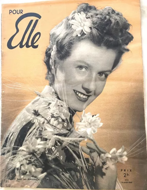 Pour ELLE n° 2 du 21 Août 1940 ancienne revue (1ère année n° 2) Mode Couture